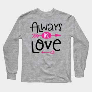 always in love Long Sleeve T-Shirt